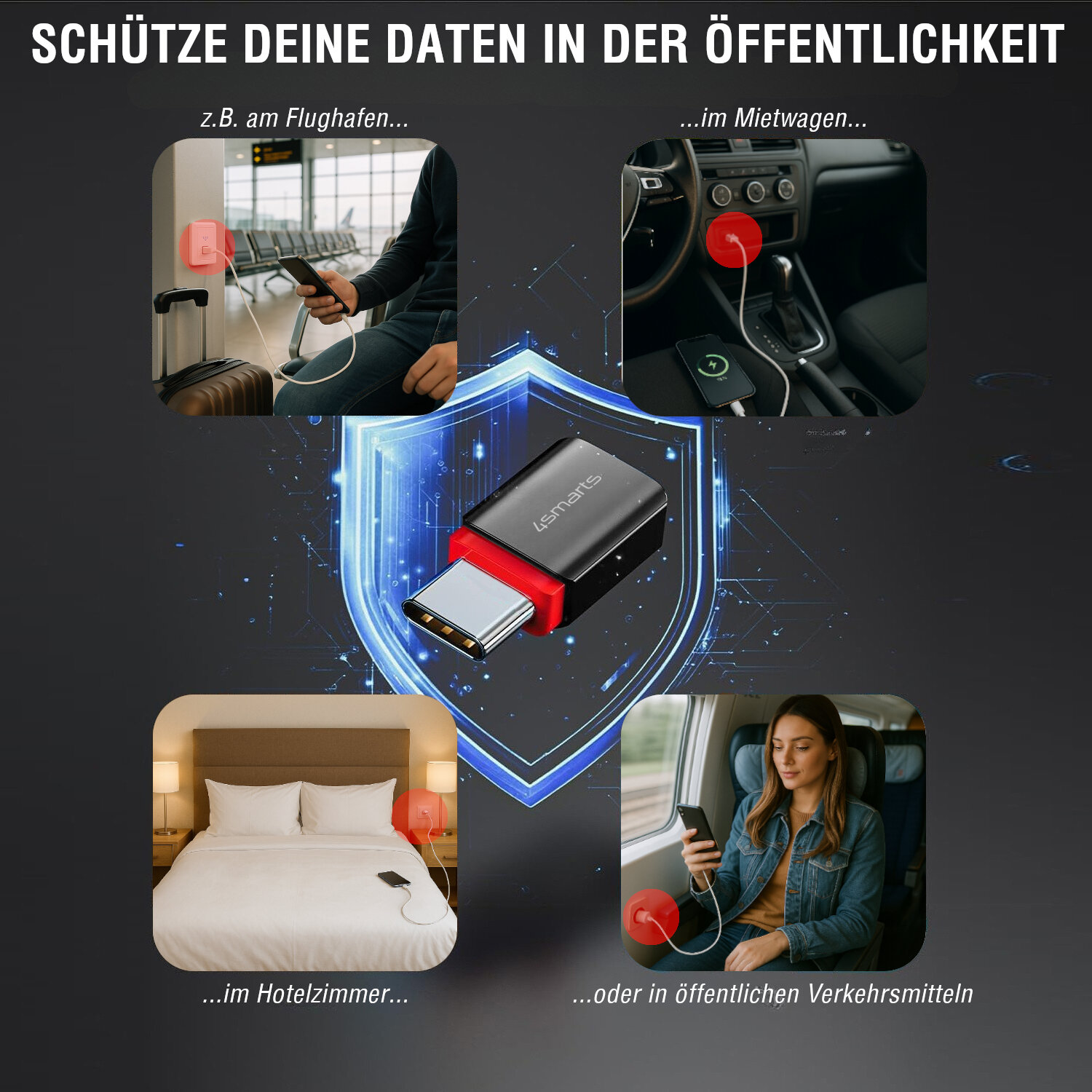 Ideal für Flughafen, Mietwagen, Hotelzimmer oder Zug – 4smarts Adapter schützt deine Daten überall.